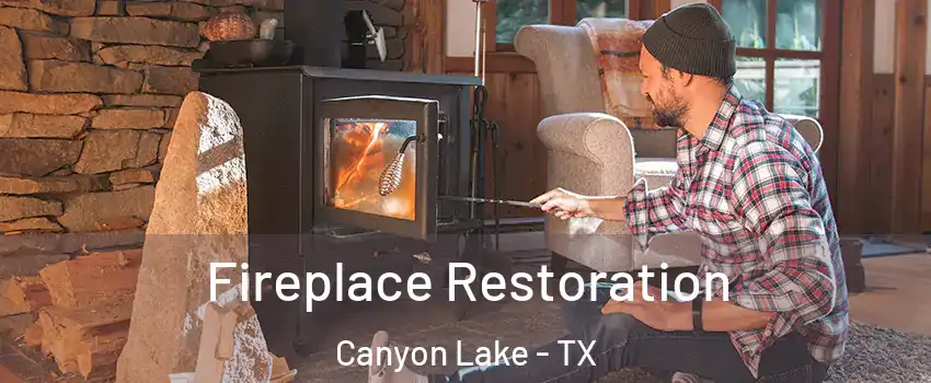  Fireplace Restoration Canyon Lake - TX